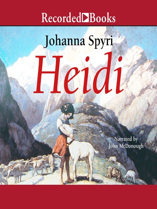Title details for Heidi by Johanna Spyri - Wait list